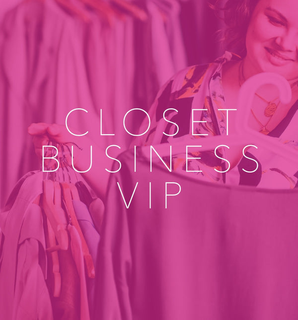 Closet Business VIP